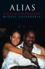 Image for Alias: A Lie in a Situation
