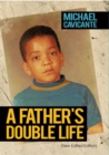 Image for Father&#39;s Double Life: (New Edited Edition)