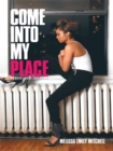 Image for Come into My Place: A Collection of Love Poems