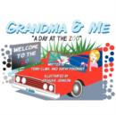 Image for Grandma &amp; Me - A Day at the Zoo