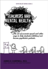 Image for Teachers and Mental Health