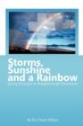 Image for Storms, Sunshine and a Rainbow