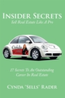 Image for Insider Secrets: Sell Real Estate Like a Pro