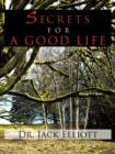 Image for Secrets for A Good Life