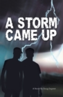 Image for Storm Came Up