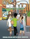 Image for Mr. A.I.P : Taking it to the Hoop