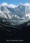 Image for Christian Character: Understanding the Ways of the Master