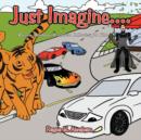 Image for Just Imagine...