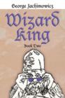 Image for Wizard King : Book Two