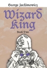Image for Wizard King: Book Two