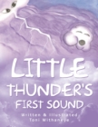 Image for Little Thunder&#39;s First Sound