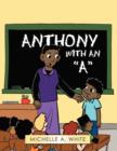 Image for Anthony with an &quot;A&quot;