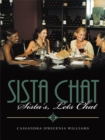 Image for Sista Chat: Sista&#39;s, Lets Chat