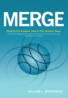 Image for Merge: Simplify the Complex Sale in Five Surefire Steps