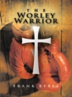 Image for Worley Warrior