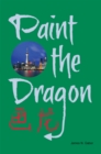 Image for Paint the Dragon