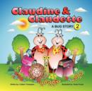 Image for Claudine &amp; Claudette A Bug Story 2