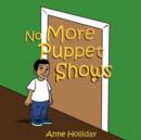 Image for No More Puppet Shows