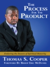 Image for Process for the Product: Enduring the Season of Spiritual Maturity