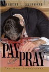 Image for Pay or Pray