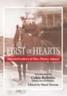 Image for First of Hearts: Selected Letters of Mrs. Henry Adams