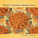 Image for Mom&#39;s Cookies Made Easy