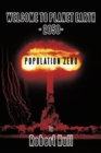 Image for Welcome to Planet Earth - 2050 - Population Zero
