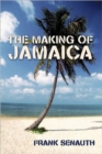 Image for The Making of Jamaica