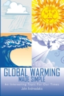 Image for Global Warming Made Simple: An Interesting Topic for Our Times