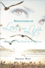 Image for Reflections of Love and Life Through The Eyes of A Woman