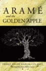Image for Arame and the Golden Apple.