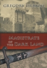 Image for Magistrate of the Dark Land