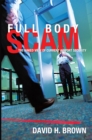 Image for Full Body Scam: The Naked View of Current Airport Security