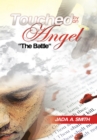 Image for Touched by an Angel: The Battle