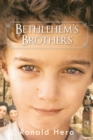 Image for Bethlehem&#39;s Brothers