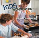 Image for Kids Wonderful Baking Recipes And More