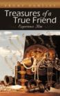 Image for Treasures of a True Friend : Experience Him