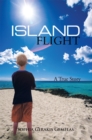 Image for Island Flight: A True Story