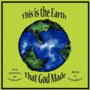 Image for This is the Earth That God Made
