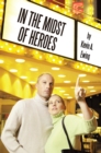Image for In the Midst of Heroes