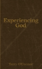 Image for Experiencing God