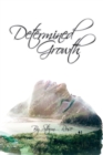 Image for Determined Growth