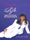 Image for Memoirs of My Life: From the Pit to the Palace, I Have a Reason to Praise God