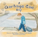 Image for A Garbage Can Day