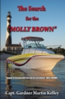 Image for Search for the &amp;quot;Molly Brown&amp;quote: Sequel to  Cruising with Fred and His Unsinkable &amp;quot;Molly Brown&amp;quot;