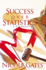Image for S.O.S. Success over Statistics: I Choose!