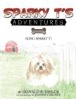 Image for Sparky T&#39;s Adventures