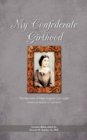 Image for My Confederate Girlhood : The Memoirs of Kate Virginia Cox Logan