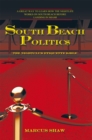 Image for South Beach Politic$: The Nightclub Etiquette Bible