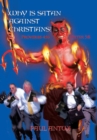 Image for Why Is Satan Against Christians?: Proverbs 4:16           ?                1Peter 5:8